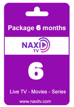 Package 6 months NAXI TV